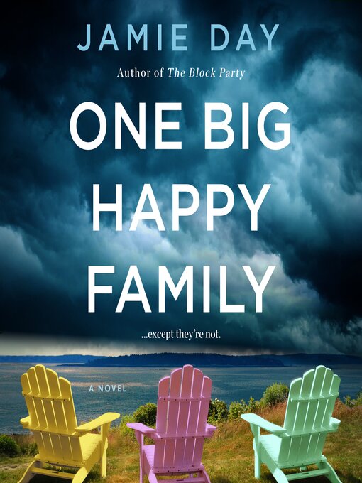 Title details for One Big Happy Family by Jamie Day - Available